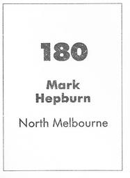 1990 Select AFL Stickers #180 Mark Hepburn Back